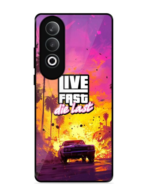 Live Fast Glossy Metal Phone Cover for Oneplus Nord Ce 4 (5G) Zapvi