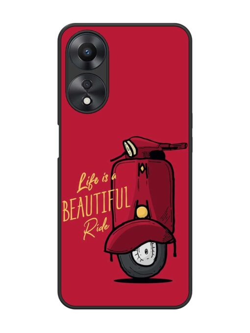 Life Is Beautiful Rides Glossy Metal Phone Cover for Oppo A58 Zapvi