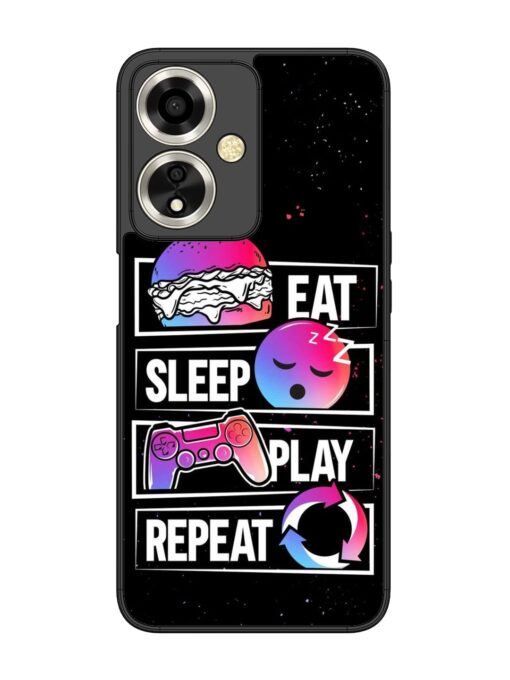 Eat Sleep Play Repeat Glossy Metal Phone Cover for Oppo A59 (5G) Zapvi