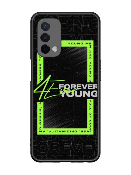 Forever Young Glossy Metal Phone Cover for Oppo A74 (5G) Zapvi