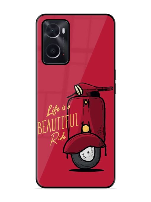 Life Is Beautiful Rides Glossy Metal Phone Cover for Oppo A76 Zapvi