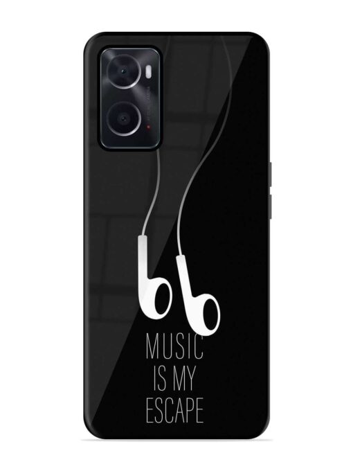 Music Is My Escape Glossy Metal Phone Cover for Oppo A76 Zapvi