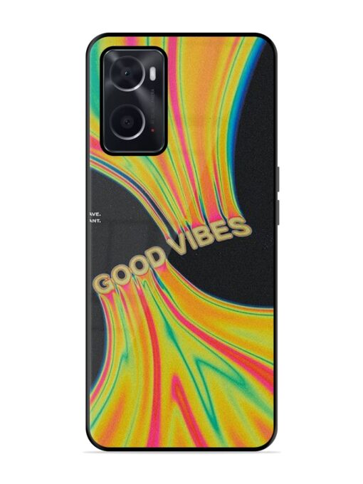 Good Vibes Glossy Metal Phone Cover for Oppo A76 Zapvi