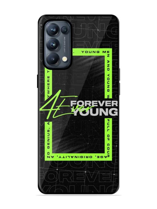 Forever Young Glossy Metal Phone Cover for Oppo Reno 5 Pro (5G) Zapvi