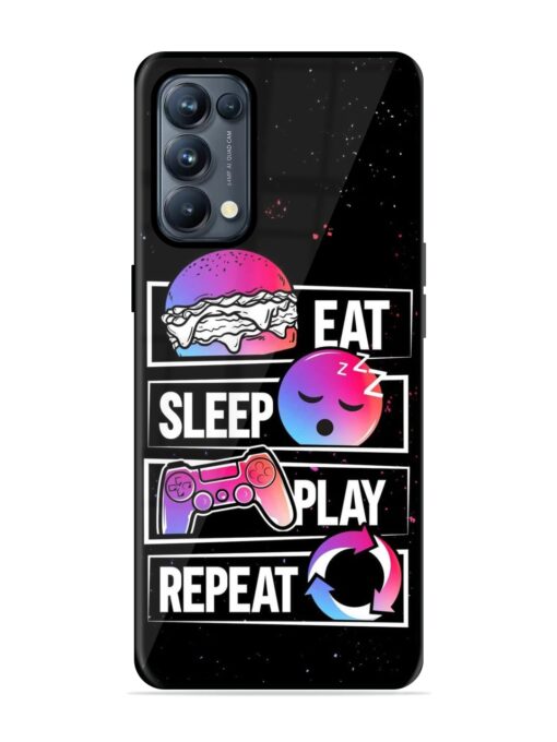 Eat Sleep Play Repeat Glossy Metal Phone Cover for Oppo Reno 5 Pro (5G) Zapvi