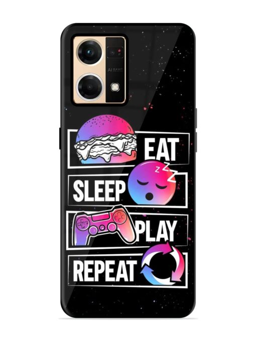 Eat Sleep Play Repeat Glossy Metal Phone Cover for Oppo Reno 7 (4G) Zapvi