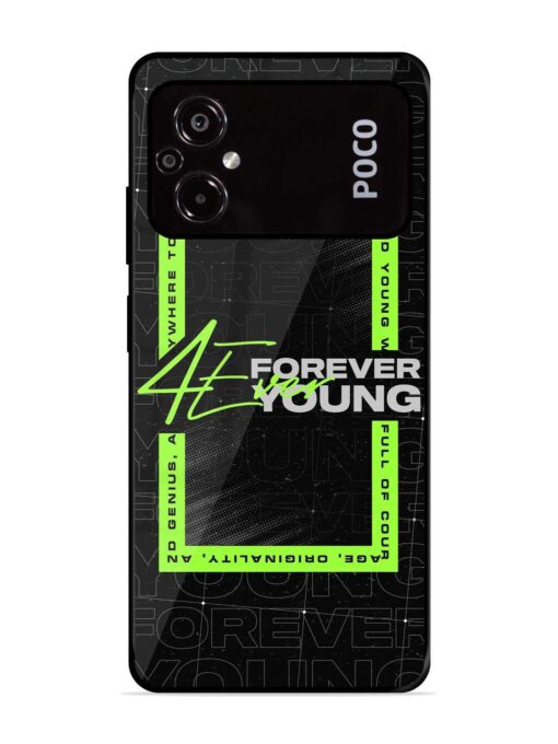 Forever Young Glossy Metal Phone Cover for Poco M5 Zapvi