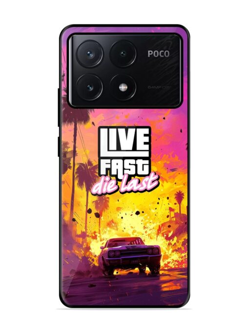 Live Fast Glossy Metal Phone Cover for Poco X6 Pro (5G) Zapvi