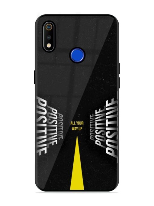 All Your Way Up Positive Glossy Metal Phone Cover for Realme 3I Zapvi