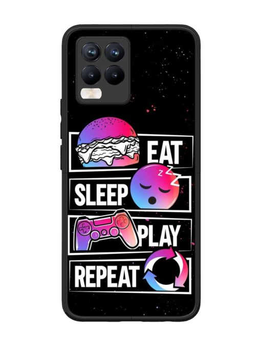 Eat Sleep Play Repeat Glossy Metal Phone Cover for Realme 8 Pro Zapvi