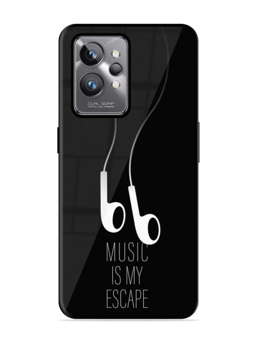 Music Is My Escape Glossy Metal Phone Cover for Realme Gt 2 Pro Zapvi