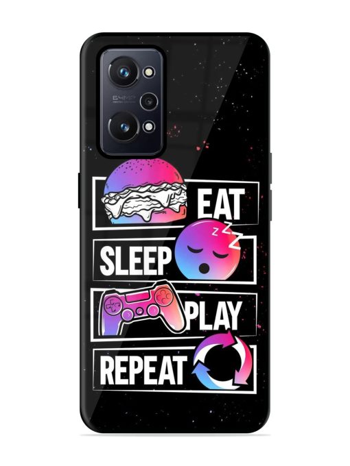 Eat Sleep Play Repeat Glossy Metal Phone Cover for Realme Gt Neo 3T Zapvi