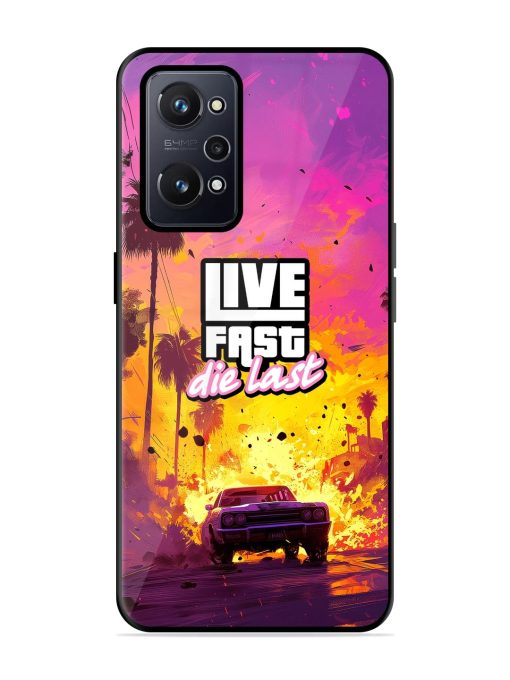 Live Fast Glossy Metal Phone Cover for Realme Gt Neo 3T Zapvi