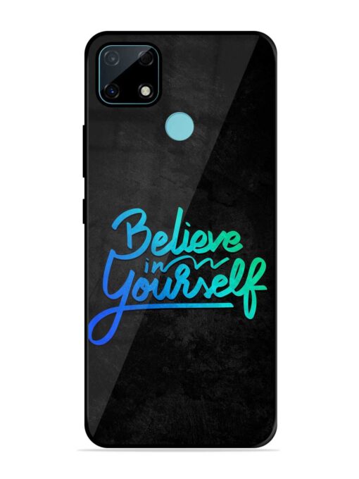 Believe In Yourself Glossy Metal Phone Cover for Realme Narzo 30A Zapvi