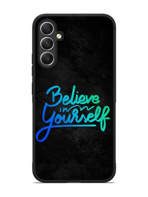 Believe In Yourself Glossy Metal Phone Cover for Samsung Galaxy A34 (5G) Zapvi