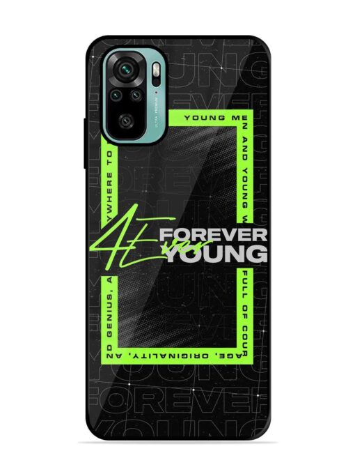 Forever Young Glossy Metal Phone Cover for Xiaomi Redmi Note 10S Zapvi