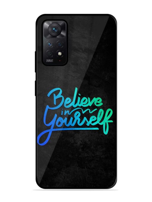 Believe In Yourself Glossy Metal Phone Cover for Xiaomi Redmi Note 11 Zapvi