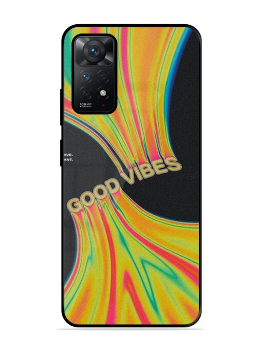 Good Vibes Glossy Metal Phone Cover for Xiaomi Redmi Note 11 Zapvi